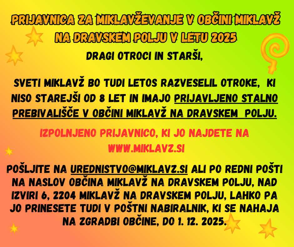 OBVESTILO O PRIJAVNICI MIKLAVŽEVANJE 2025